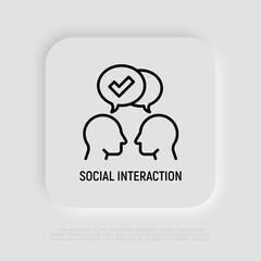 Communication and understanding each other thin line icon, two silhouettes of heads with speech bubbles with check mark. Social interaction. Modern vector illustration.