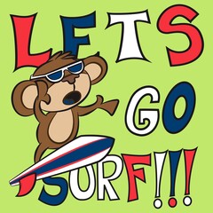 Cool monkey with surfboard and text Surf and background
