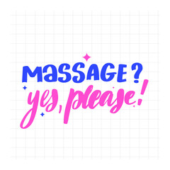 Massage Yes, please. Handwritten stock lettering typography