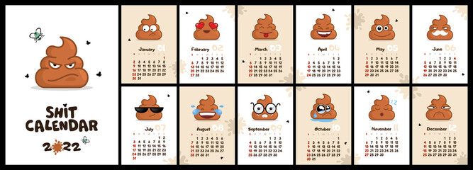 Shit calendar 2022. Flat style. Cartoon heaps of dermis. Vector, illustration