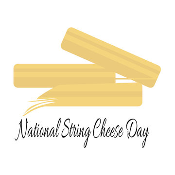 National String Cheese Day, idea for a postcard or menu decoration, cheese strings a few pieces