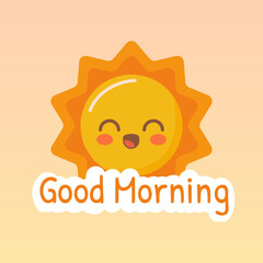 Good Morning. Morning vector illustration with cute smiling sun cartoon.