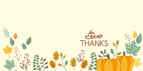 Thanksgiving background decoration with autumn leaves, pumpkin and needles. Happy thanksgiving banner design. vector illustration.