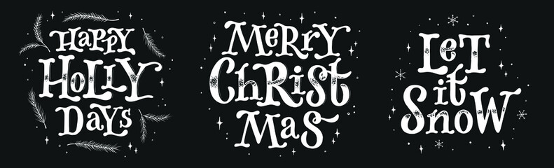 set of 3 Christmas quotes isolated on black background. good for cards, posters, prints, sublimations, stickers, invitations, banners, etc. EPS 10
