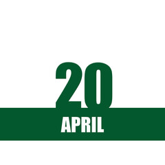 April 20. 20th day of month, calendar date.Green numbers and stripe with white text on isolated background. Concept of day of year, time planner, spring month.