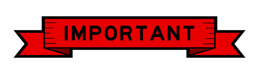 Vintage red color ribbon banner with word important on white background