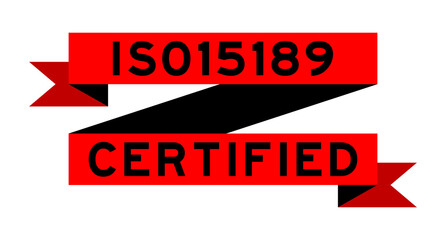 Vintage red color ribbon banner with word ISO 15189 certified on white background