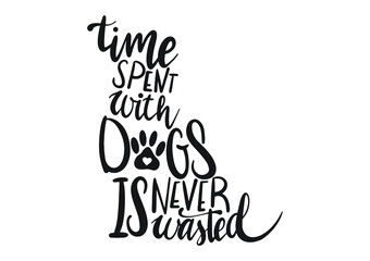 Time spent with dogs is never wasted decoration for Dog lovers T-shirt