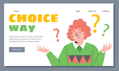 Vector template for web landing with red-haired guy shrugging his shoulders and text choose a path. Vector flat cartoon illustration.