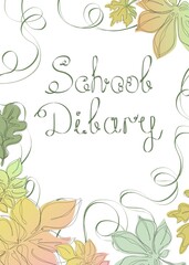 cover for a school diary, autumn font, leaves in a frame 