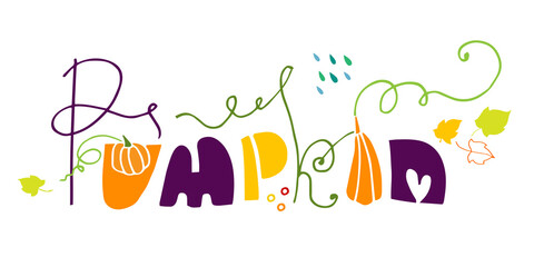Fototapeta premium Vector illustration lettering pumpkin on white background. Funny cartoon letters. The illustration is good for logo, post cards, posters,banner, sticker, print on fabric, label, advertisement.