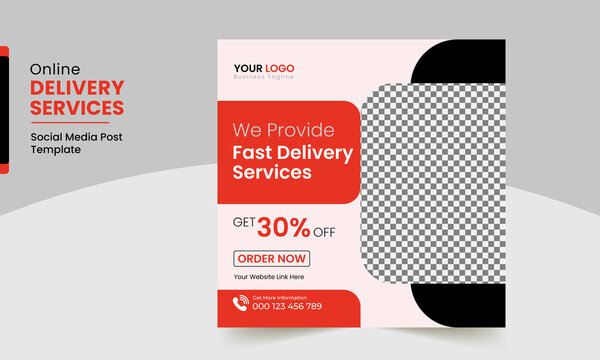 Online Delivery Services Social Media Post Template Design, Food Delivery Services Post Design, Fast Delivery 24 hours