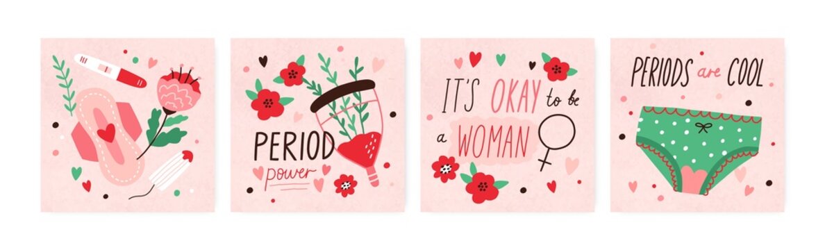 Lettering compositions about menstruation. Set of cards with quotes about female period with menstrual blood, panties, sanitary pad, tampon, reusable cup and flowers. Colored flat vector illustrations
