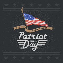 Patriot Day lettering, 9/11. American flag and ribbon with an inscription Never Forget.