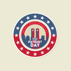 9-11 Patriot Day. We Will Never Forget. September 11, 2001 against the background of the shield and the Twin Towers in the skyline of New York. Victims of the Terrorist Attacks on 09.11.2001.