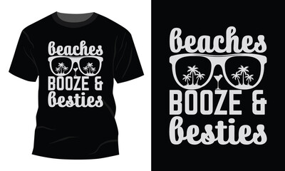 Beaches Booze And Besties Funny Tee Shirt Girls