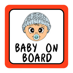 Baby  on board red square car sign safety, 
boy face. Hand drawn illustration, cartoon, vector, isolated. 