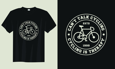 can't talk cycling bicycle cycling t shirt design, Cycling t shirt design, Vintage cycling t shirt design, Typography cycling t shirt design