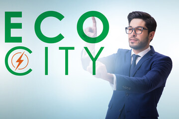 Ecocity ecology concept with businessman