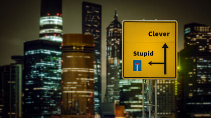 Street Sign Clever versus Stupid - obrazy, fototapety, plakaty