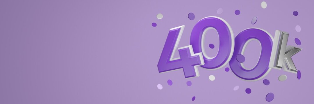 400K likes online social media thank you banner. 3D rendering