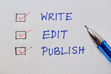 Write Edit Publish handwritten words with checkboxes on white page background. Self publishing...