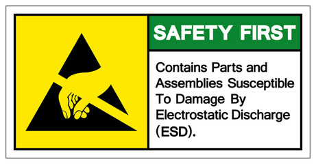 Safety First Contains Parts and Assemblies SusceptibleTo Damage By Electrostatic Discharge (ESD). Symbol Sign, Vector Illustration, Isolated On White Background Label .EPS10