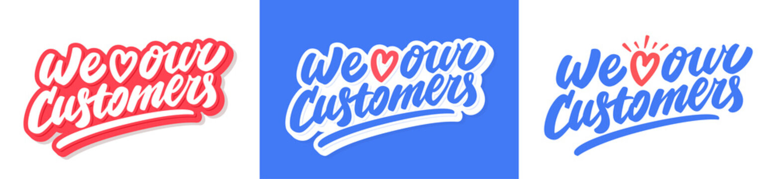  We love our customers. Vector handwritten lettering set.