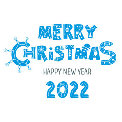 The original spelling is "Merry Christmas" and Happy new year 2022. White isolated background banner vector