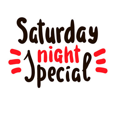 The Original Saturday Night Special 