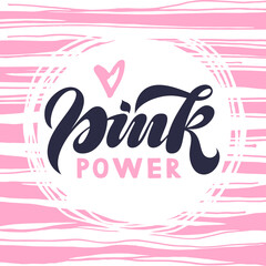 Hope. Pink Power. Breast Cancer Awareness lettering on pink background with heart. Vector illustration for poster and banner template. October is Cancer Awareness Month.