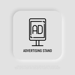 Advertising stand thin line icon. Billboard. Modern vector illustration.