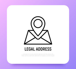 Legal business address thin line icon, pointer in envelope. Modern vector illustration for registered location.