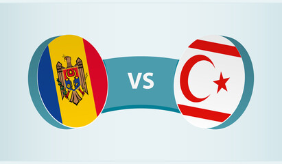 Moldova versus Northern Cyprus, team sports competition concept.