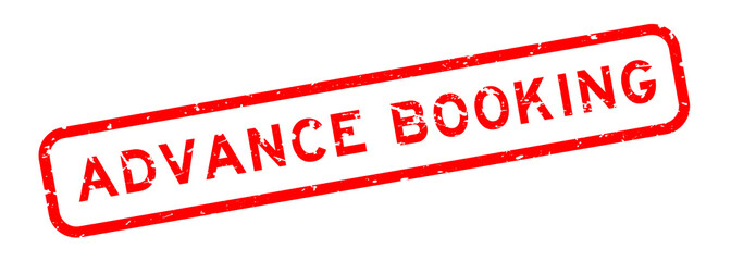 Grunge red advance booking word square rubber seal stamp on white background