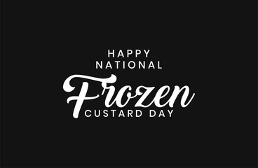 National Frozen Custard Day