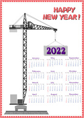 calendar for 2022 with a construction crane and a concrete panel.