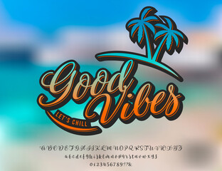 Fototapeta na wymiar Good Vibe. Hand made script font. Vacation summer time. Waikiki beach. Vector illustration. Retro typeface and logo. Summer style.