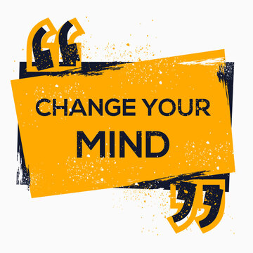 "Change Your Mind" Images – Browse 131 Stock Photos, Vectors, and Video