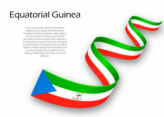 Waving ribbon or banner with flag of Equatorial Guinea. Template for independence day design