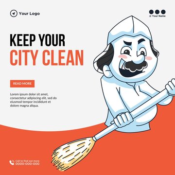 Banner design of keep your city clean template. 