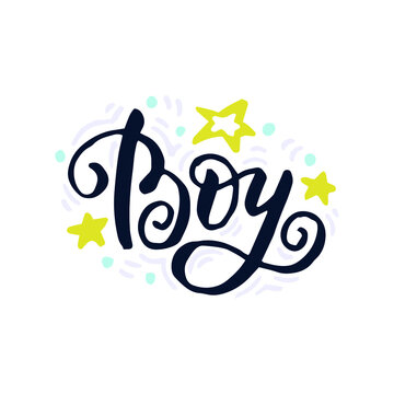 It's a boy -  handwritten lettering quote for posters, greeting cards, invitations, banners. Vector illustration EPS 10.