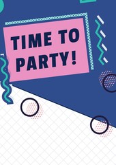 Fototapeta premium Composition of time to party text on pink rectangle, with line and circle patterns on blue and white
