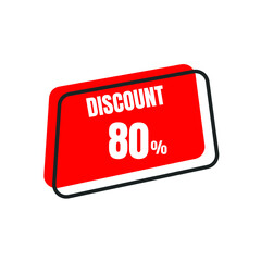 80 Percent Off, Discount Sign Banner or Poster. Special offer price signs