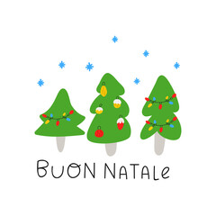 Christmas trees with garlands. Buon natale, it's mean Merry Christmas in Italian. Illustration on white background.