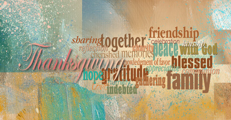 Graphic Thanksgiving word montage against abstract brush stroke textured fall background