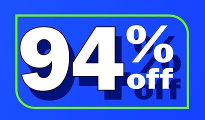 Sale tag 94 percent off - blue - for promotion offers and discounts