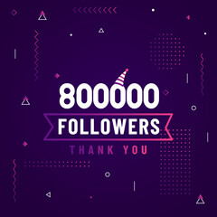 Thank you 800000 followers, 800K followers celebration modern colorful design.