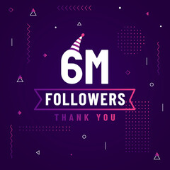 Thank you 6M followers, 6000000 followers celebration modern colorful design.