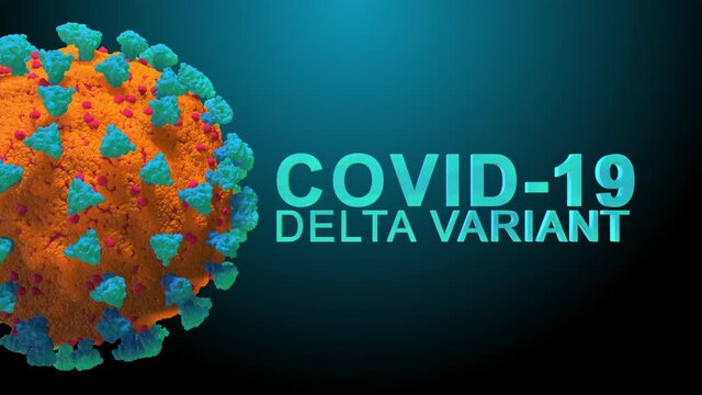 Covid 19 Delta variant causes more infections and spreads faster - title